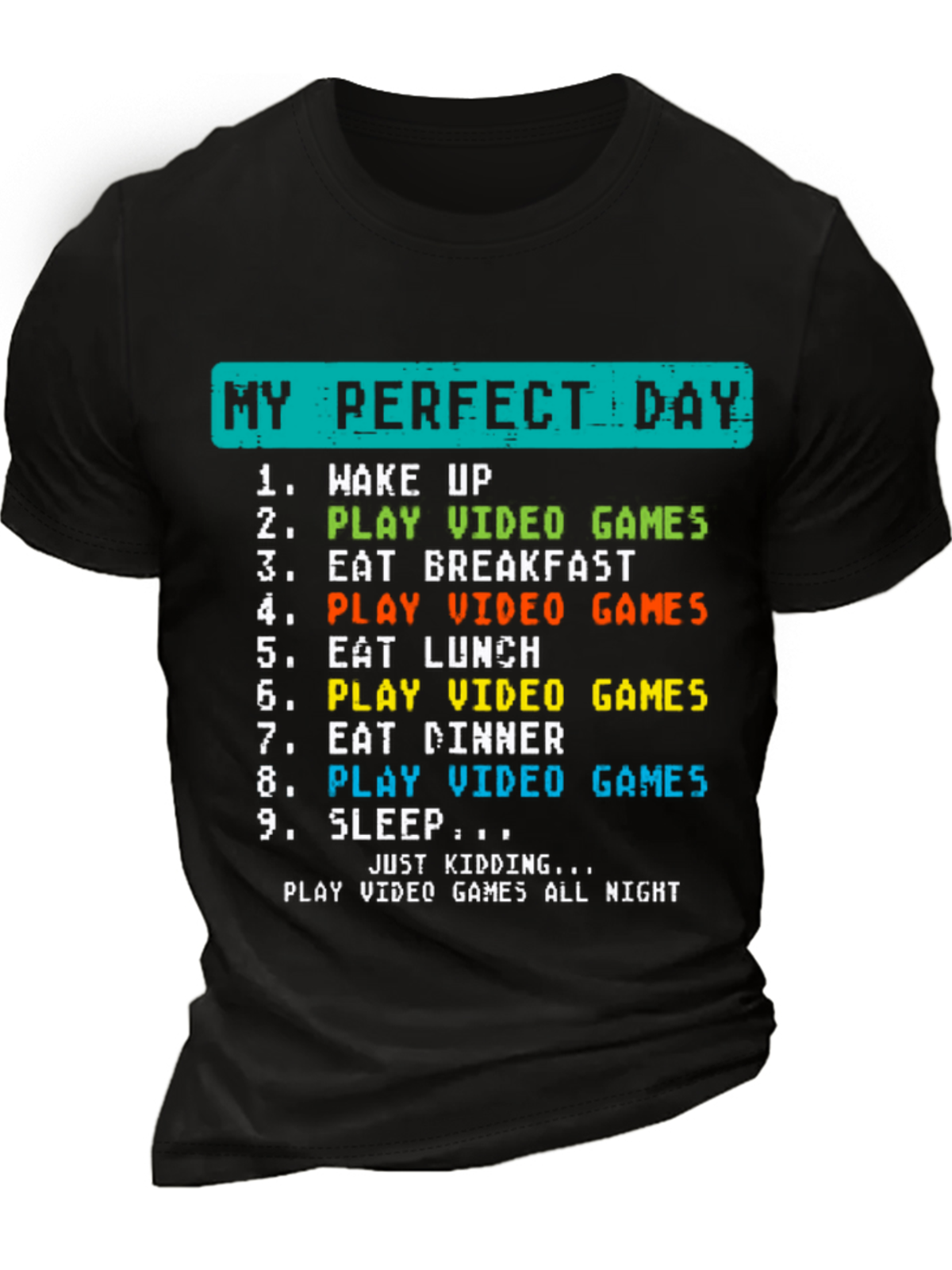 Men's My Perfect Day T-shirt