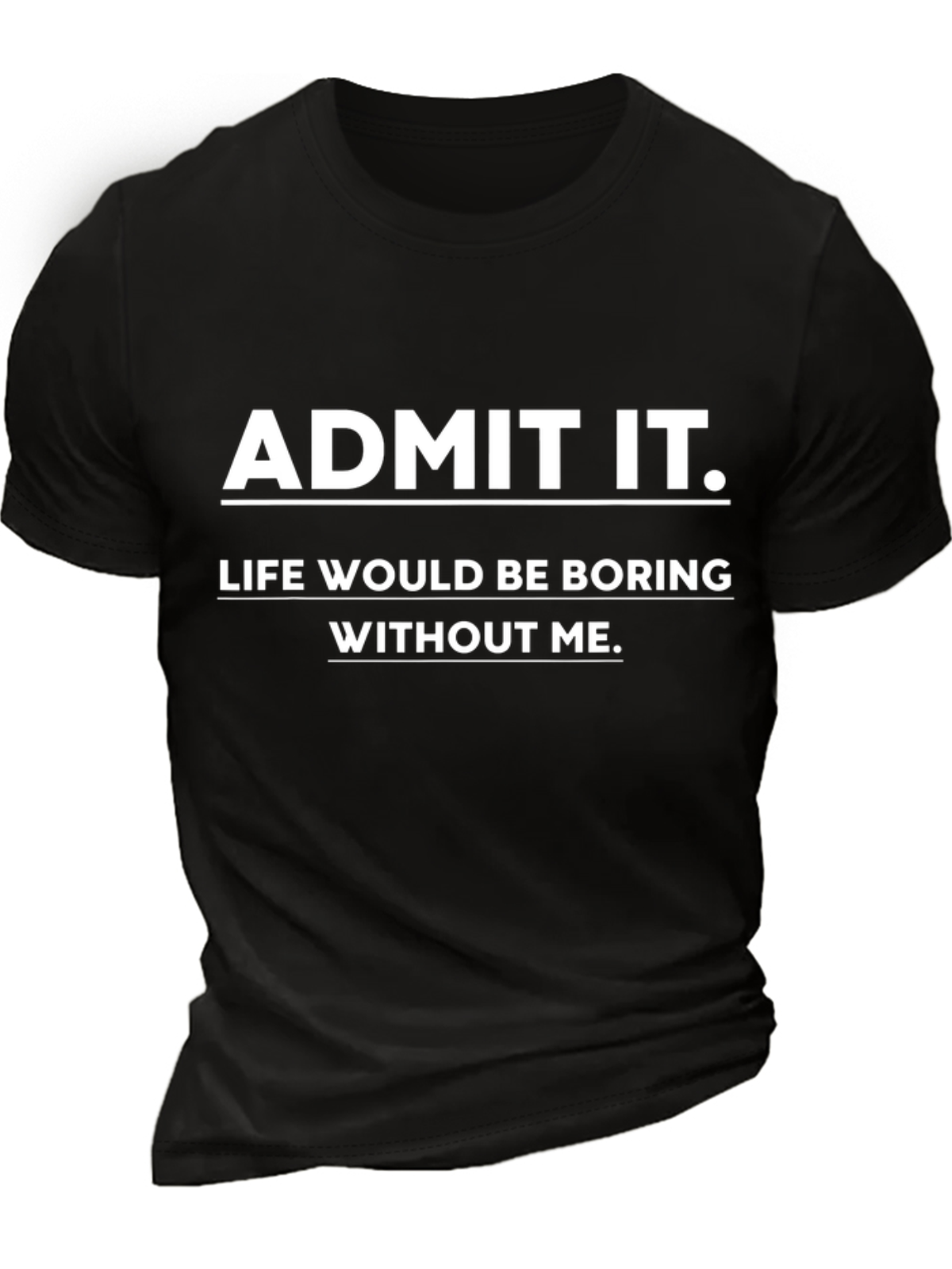 Men's Admit It T-shirt