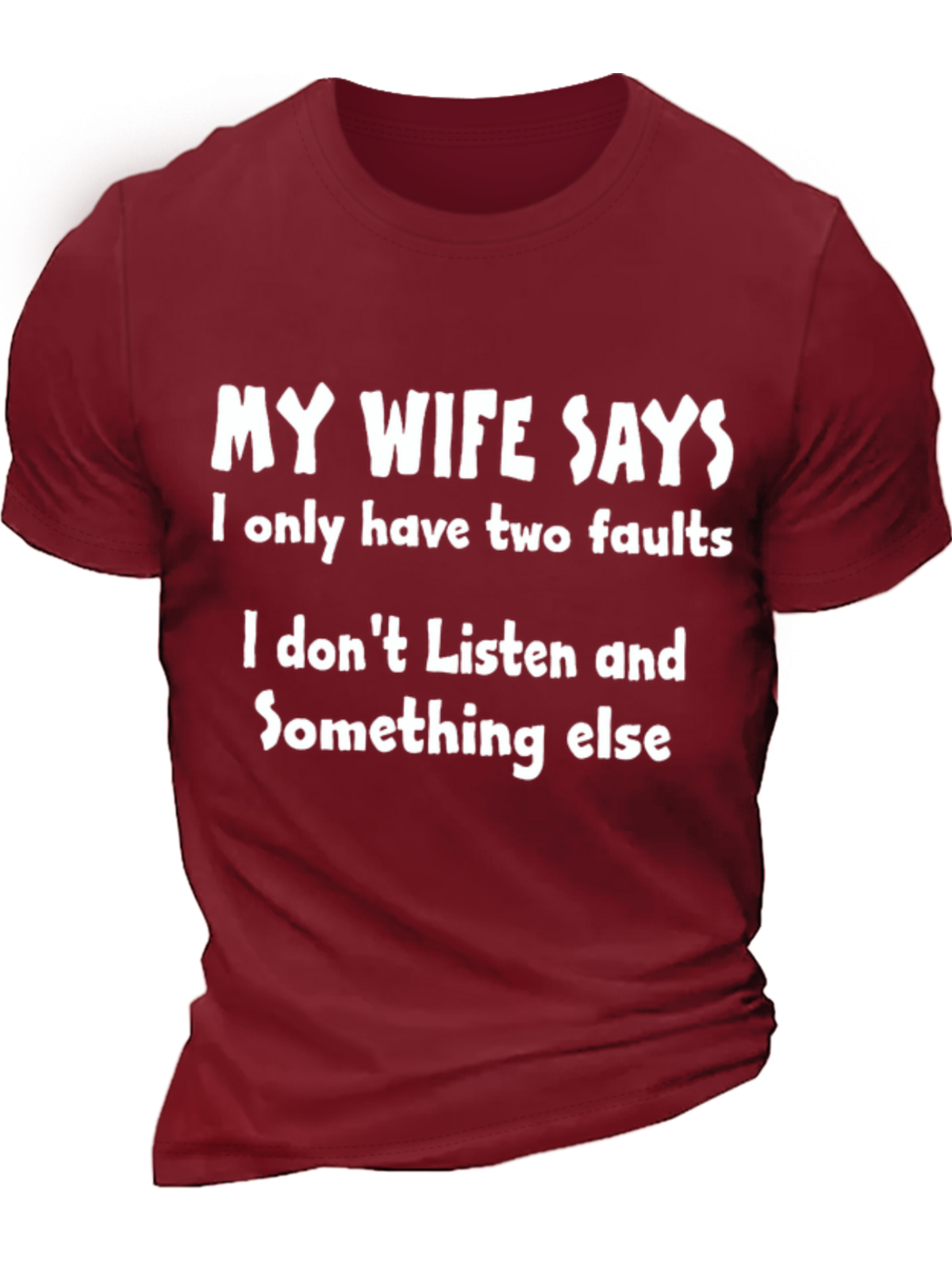 Men's My Wife Says T-shirt