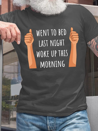 Men's Went To Bed T-shirt